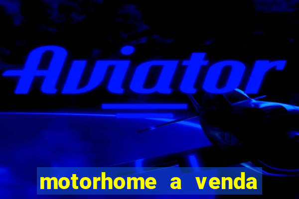 motorhome a venda barato olx porto alegre rs